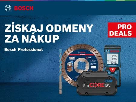 PRO Deals: Získaj odmeny za nákup náradia Bosch Professional!
