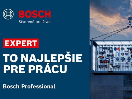 Bosch Professional rad EXPERT: To najlepšie pre prácu