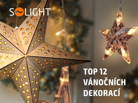 Top 12 vánočních dekorací od Solight, které vykouzlí tu pravou sváteční atmosféru