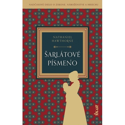 Šarlátové písmeno - Nataniel Hawthorne
