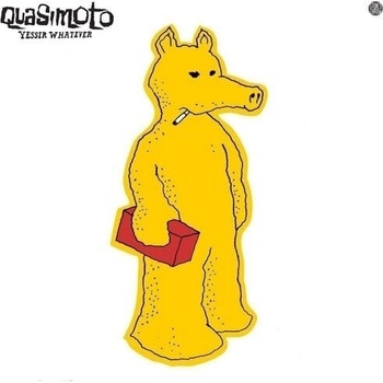 Quasimoto - Yessir Whatever (LP) (0659457232610)