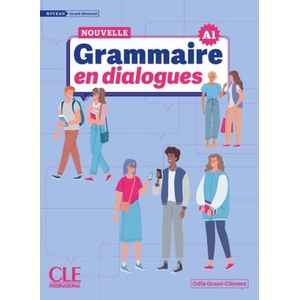Grammaire en dialogues niveau grand débutant Nelle édition (ISBN: 9782090395112)