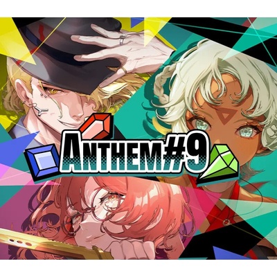 Anthem #9