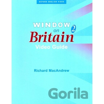 Window on Britain 2 Video Guide