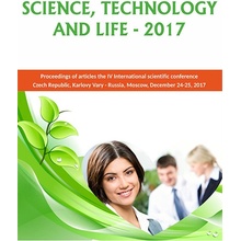 Moskalenko Ol'ga, Harlanova Elena, Okorkov Vladimir - Science, Technology and Life – 2017 -- Proceedings of articles the IV International scientific conference