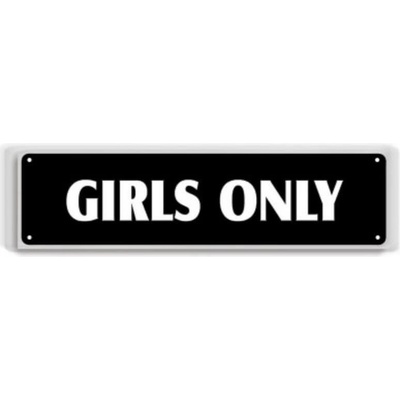 Ceduľa Girls Only