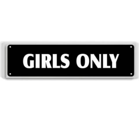 Ceduľa Girls Only