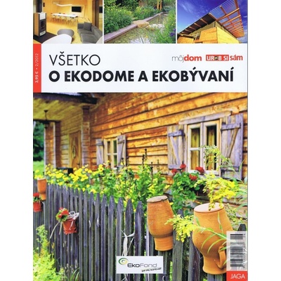 VŠETKO O EKODOME A EKOBÝVANÍ