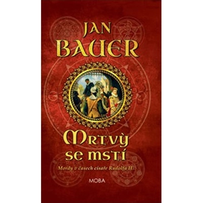 Mrtví se mstí - Jan Bauer