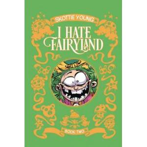 I Hate Fairyland Book Two (ISBN: 9781534312487)