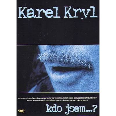 KRYL, KAREL - KDO JSEM? DVD