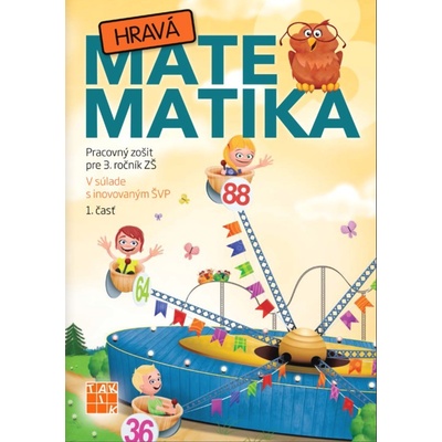 Hravá matematika 3 1.diel Pracovný zošit