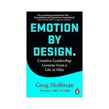 Emotion by Design - Greg Hoffman