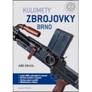 Knihy Kulomety Zbrojovky Brno - Jiří Fencl