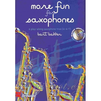 More Fun for Saxofones + CD saxofón trios AAT / tria pre saxofóny