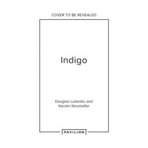 Indigo | Kerstin Neumuller (ISBN: 9780008743642)