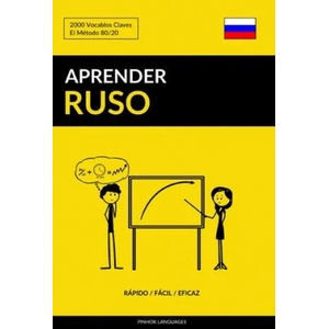 Aprender Ruso - Rapido / Facil / Eficaz | Pinhok Languages (ISBN: 9781979752947)