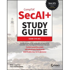 CompTIA SecAI+ Study Guide: Exam CY0-001 | Mike Chapple, Fred Nwanganga (ISBN: 9781394368075)