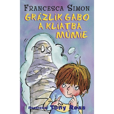 Grázlik Gabo a kliatba múmie - 2. vydanie Simon Francesca
