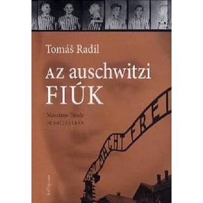 Az auschwitzi fiúk