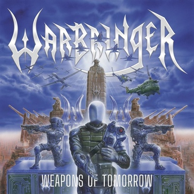 Warbringer - WEAPONS OF TOMORROW