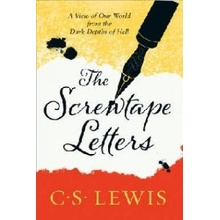 THE SCREWTAPE LETTERS: LETTERS FROM A SENIOR TO A JUNIOR DEV...