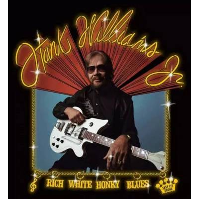 Universal Williams Hank Jr. : Rich White Honky Blues - CD (050444)