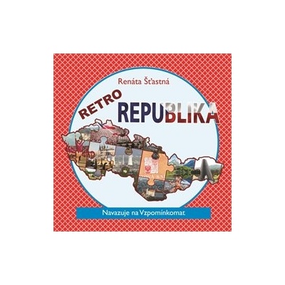 Retro republika - Renáta Šťastná