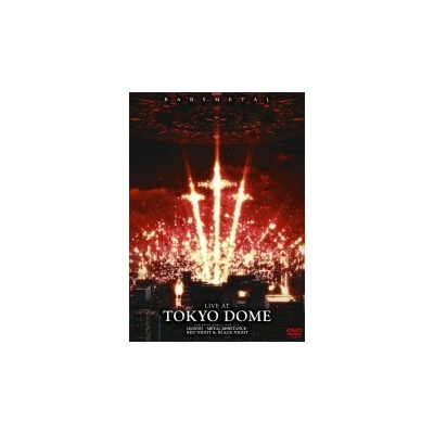 BABYMETAL - LIVE AT TOKYO DOME