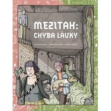 Mezitah 2 - Chyba lávky - Albert Maršík