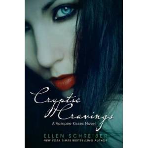 Cryptic Cravings | Ellen Schreiber (2012)