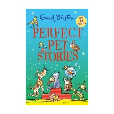 Perfect Pet Stories - Enid Blyton