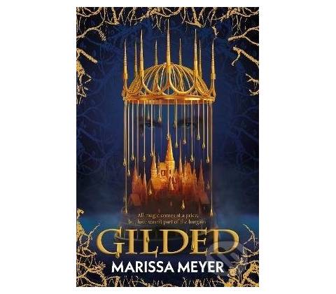 Gilded - Marissa Meyer
