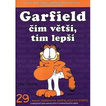 Garfield čím větší, tím lepší - Jim Davis