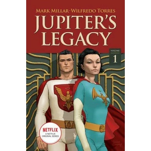 Jupiter's Legacy, Volume 1 (ISBN: 9781534318106)