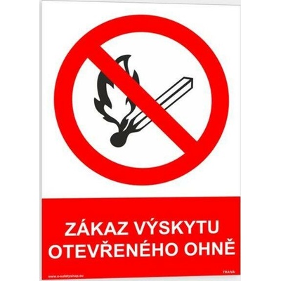 Traiva s.r.o Zákaz výskytu otevřeného ohně Verze: Samolepka 148 x 210 mm (A5) tl. 0.1 mm - Kód: 08225