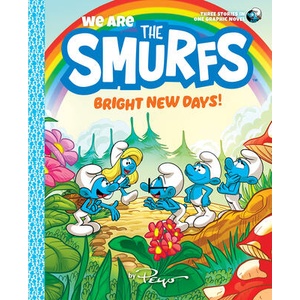 We Are the Smurfs: Bright New Days! (We Are the Smurfs Book 3) | Peyo (ISBN: 9781419755422)