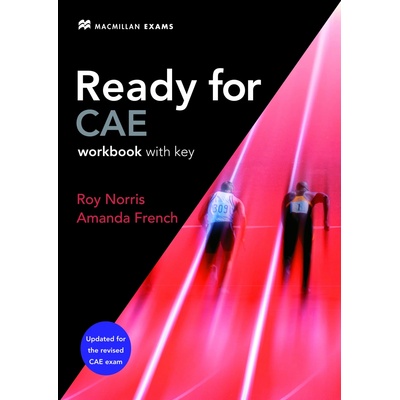 Ready for CAE Workbook with key /New Edition 2008/ - Norris R., French A.
