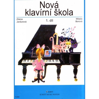 Nová klavírní škola 1.díl - Borová Milada, Janžurová Zdena