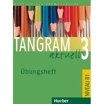 Tangram aktuell 3 lekcie 1 8 cvičebnica nemčiny Übungsheft