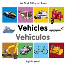 My First Bilingual Book - Vehicles - English-polish