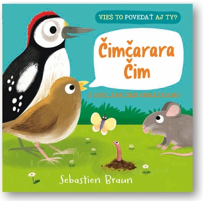Čimčara Čim- Vieš to povedať aj ty? - Braun Sebastien
