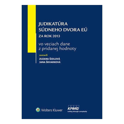 Judikatúra Súdneho dvora EÚ - Zuzana Šidlová, Jana Škvarková