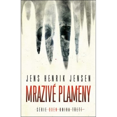 Mrazivé plameny - Jens Henrik Jensen