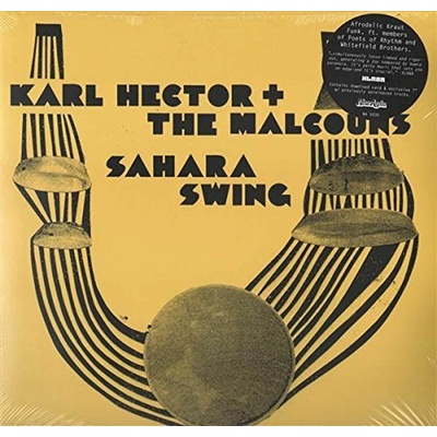Karl Hector & The Malcouns - SAHARA SWING Vinyl