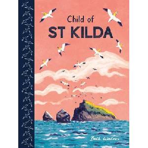 Child of St Kilda | Beth Waters, Beth Waters (ISBN: 9781786281883)