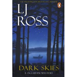 Dark Skies | LJ Ross (ISBN: 9781804960219)