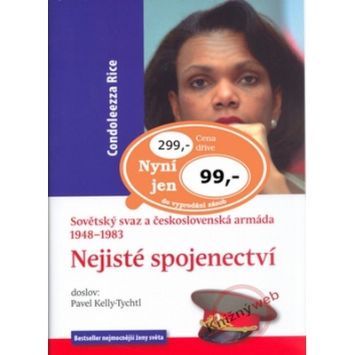 Nejisté spojenectví - Sovětský svaz a československá armáda 1948-1983