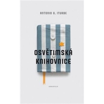 Osvětimská knihovnice - Antonio G. Iturbe