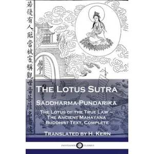 Lotus Sutra - Saddharma-Pundarika | H. Kern (ISBN: 9781789872200)